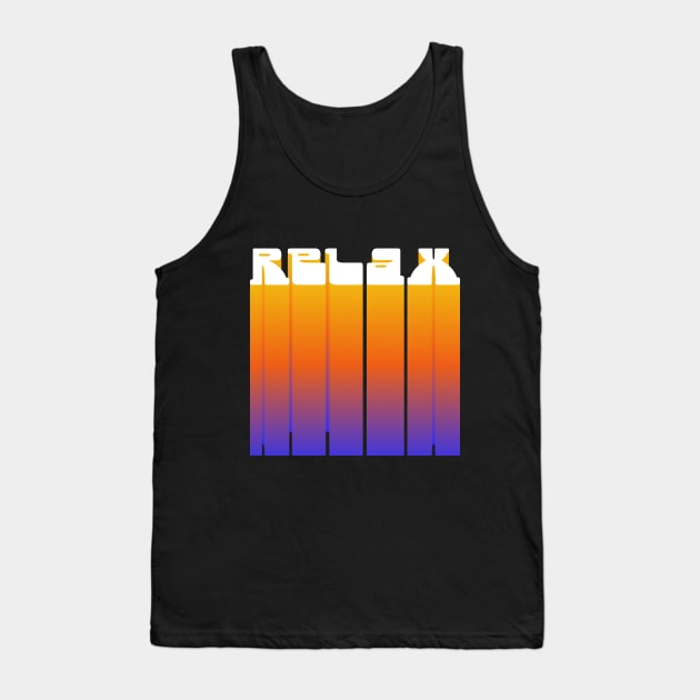 Relax Word Art Tank Top by Cider Printables